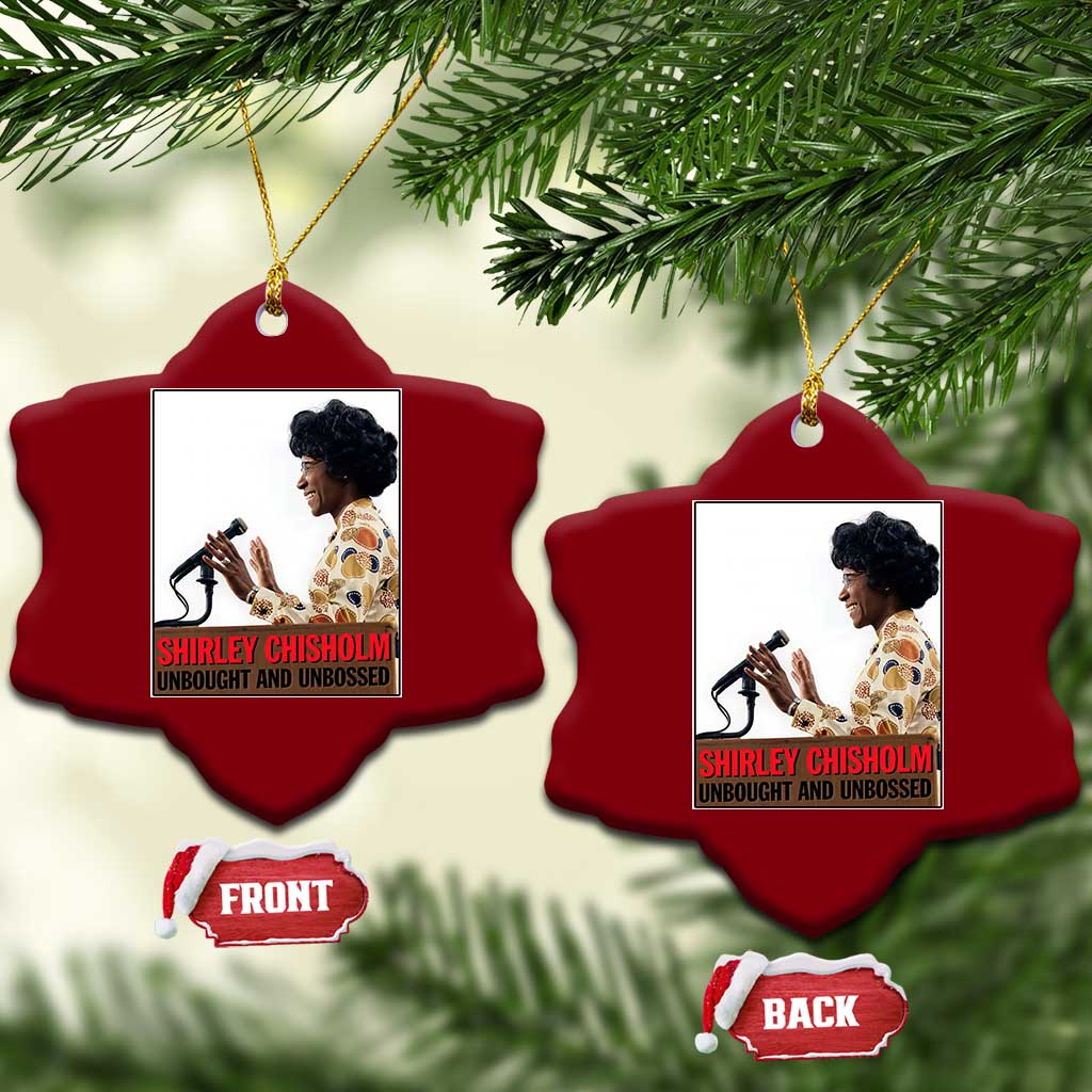 Shirley Chisholm Feminist Empowerment Ceramic Ornament Unbought And Unbossed