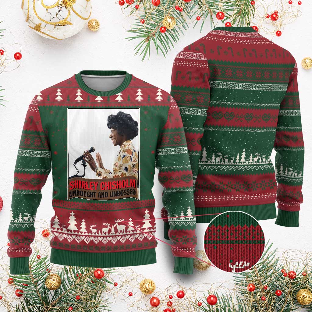 Shirley Chisholm Feminist Empowerment Ugly Christmas Sweater Unbought And Unbossed