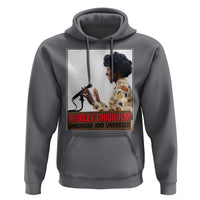 Shirley Chisholm Feminist Empowerment Hoodie Unbought And Unbossed