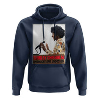 Shirley Chisholm Feminist Empowerment Hoodie Unbought And Unbossed
