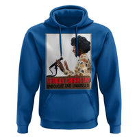 Shirley Chisholm Feminist Empowerment Hoodie Unbought And Unbossed