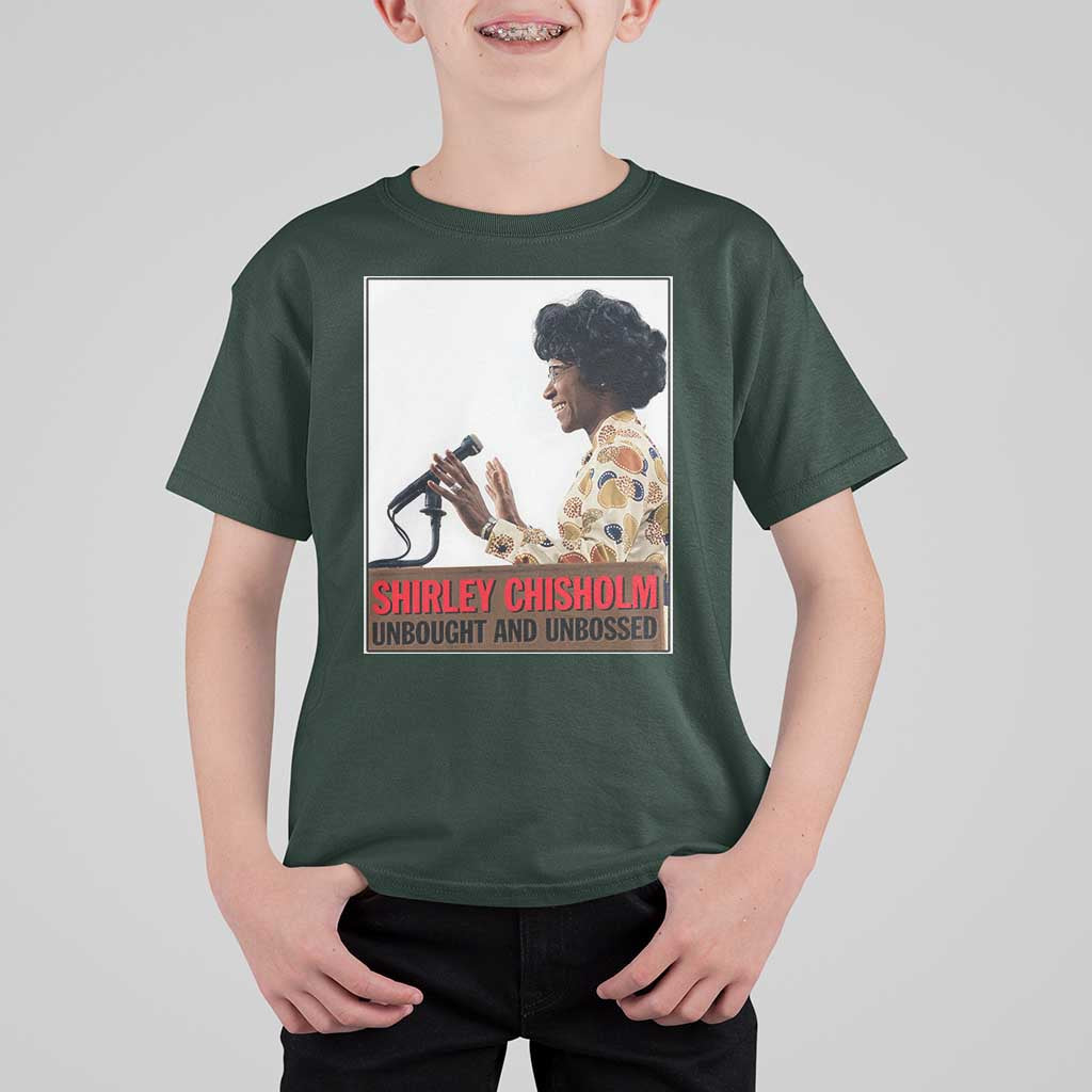 Shirley Chisholm Feminist Empowerment T Shirt For Kid Unbought And Unbossed