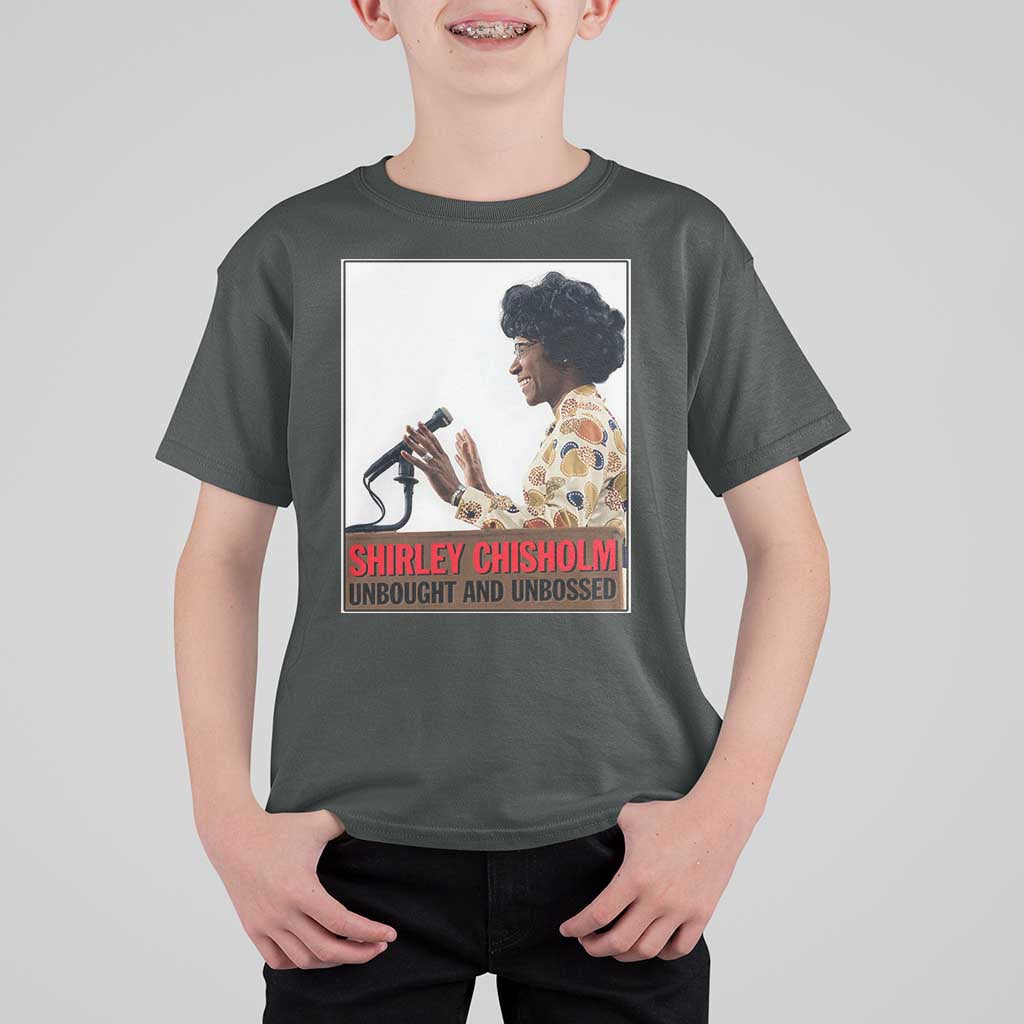 Shirley Chisholm Feminist Empowerment T Shirt For Kid Unbought And Unbossed