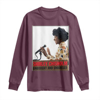 Shirley Chisholm Feminist Empowerment Long Sleeve Shirt Unbought And Unbossed
