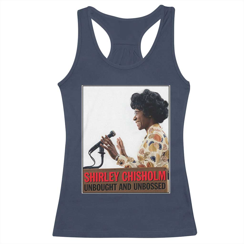 Shirley Chisholm Feminist Empowerment Racerback Tank Top Unbought And Unbossed