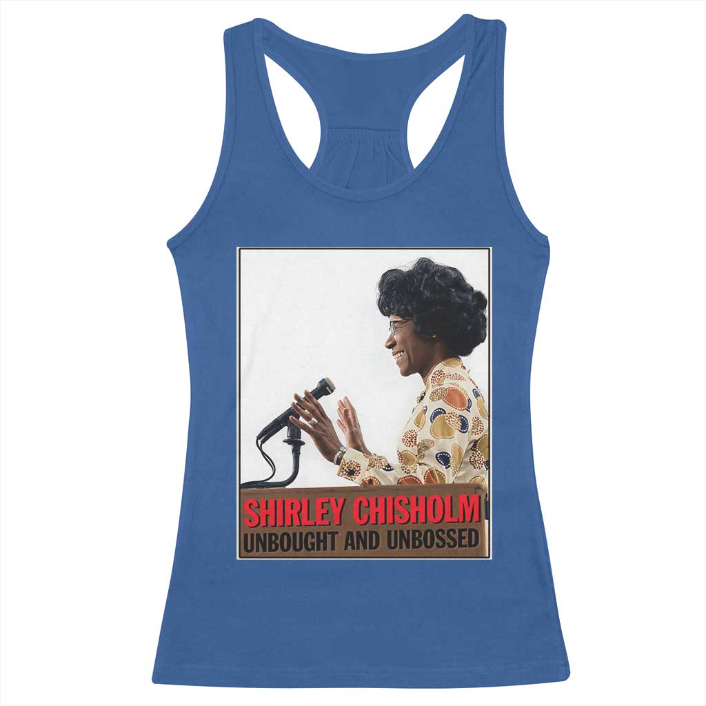 Shirley Chisholm Feminist Empowerment Racerback Tank Top Unbought And Unbossed