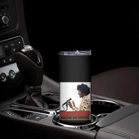 Shirley Chisholm Feminist Empowerment Skinny Tumbler Unbought And Unbossed