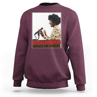 Shirley Chisholm Feminist Empowerment Sweatshirt Unbought And Unbossed