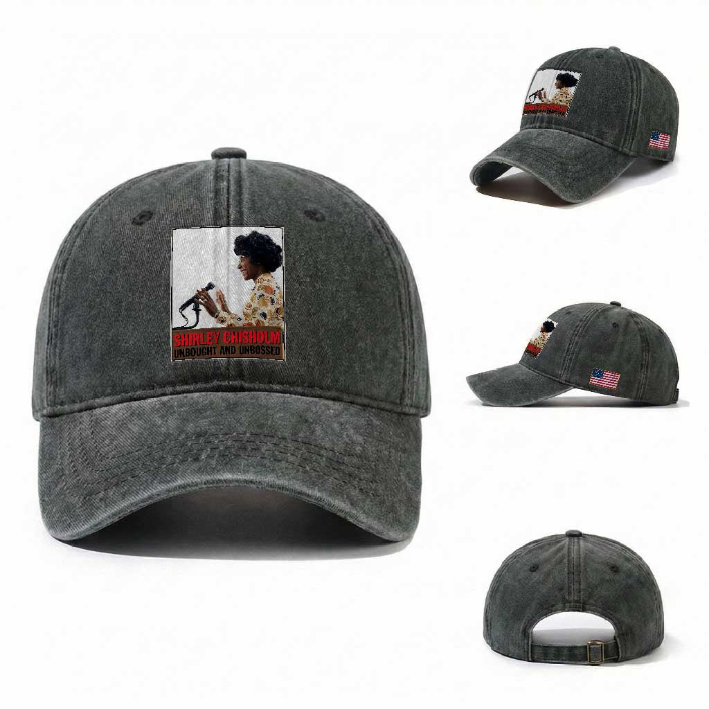 Shirley Chisholm Feminist Empowerment Washed Cotton Baseball Cap Unbought And Unbossed