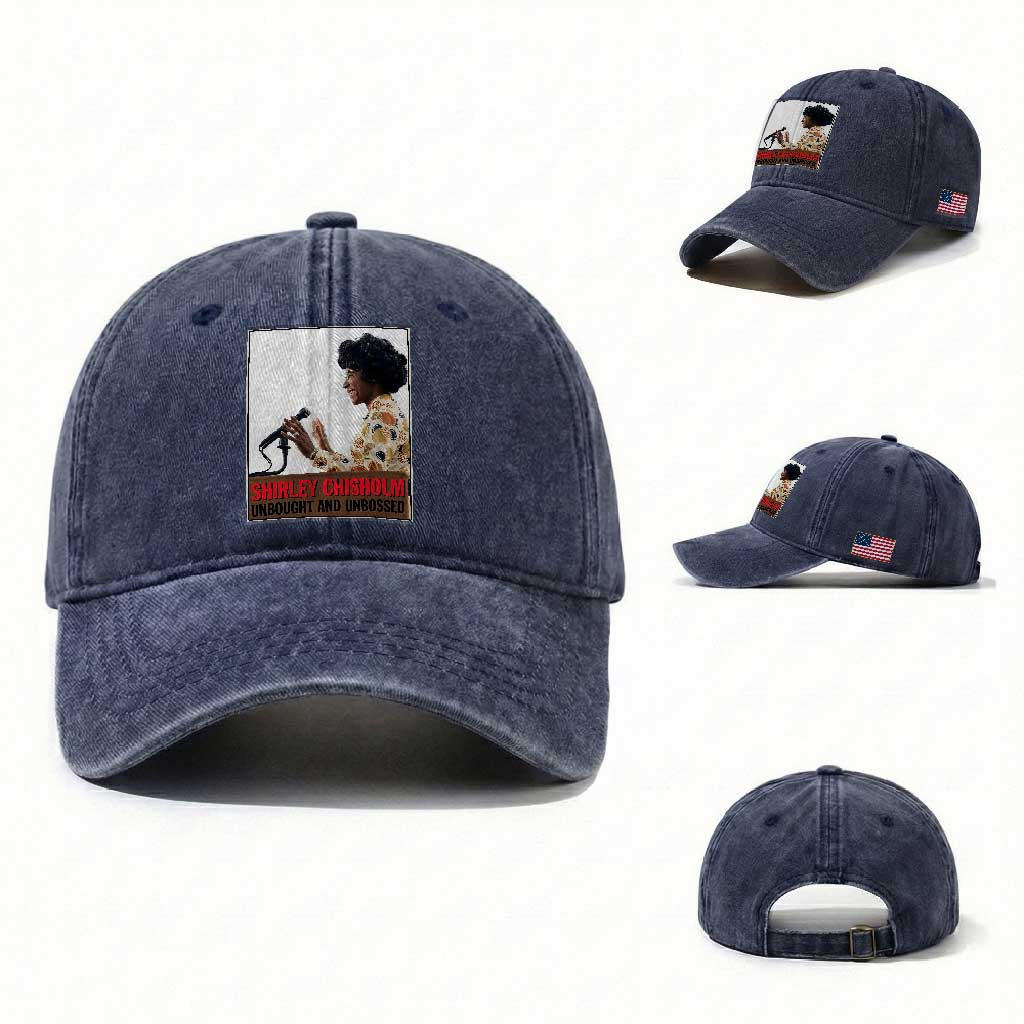 Shirley Chisholm Feminist Empowerment Washed Cotton Baseball Cap Unbought And Unbossed