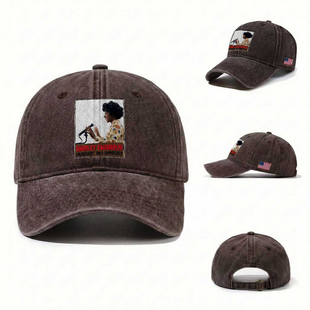 Shirley Chisholm Feminist Empowerment Washed Cotton Baseball Cap Unbought And Unbossed