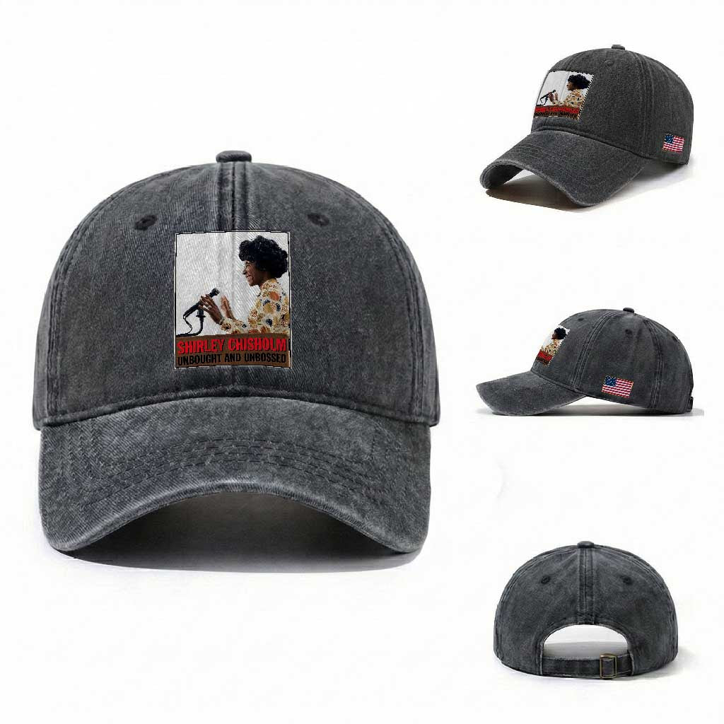 Shirley Chisholm Feminist Empowerment Washed Cotton Baseball Cap Unbought And Unbossed
