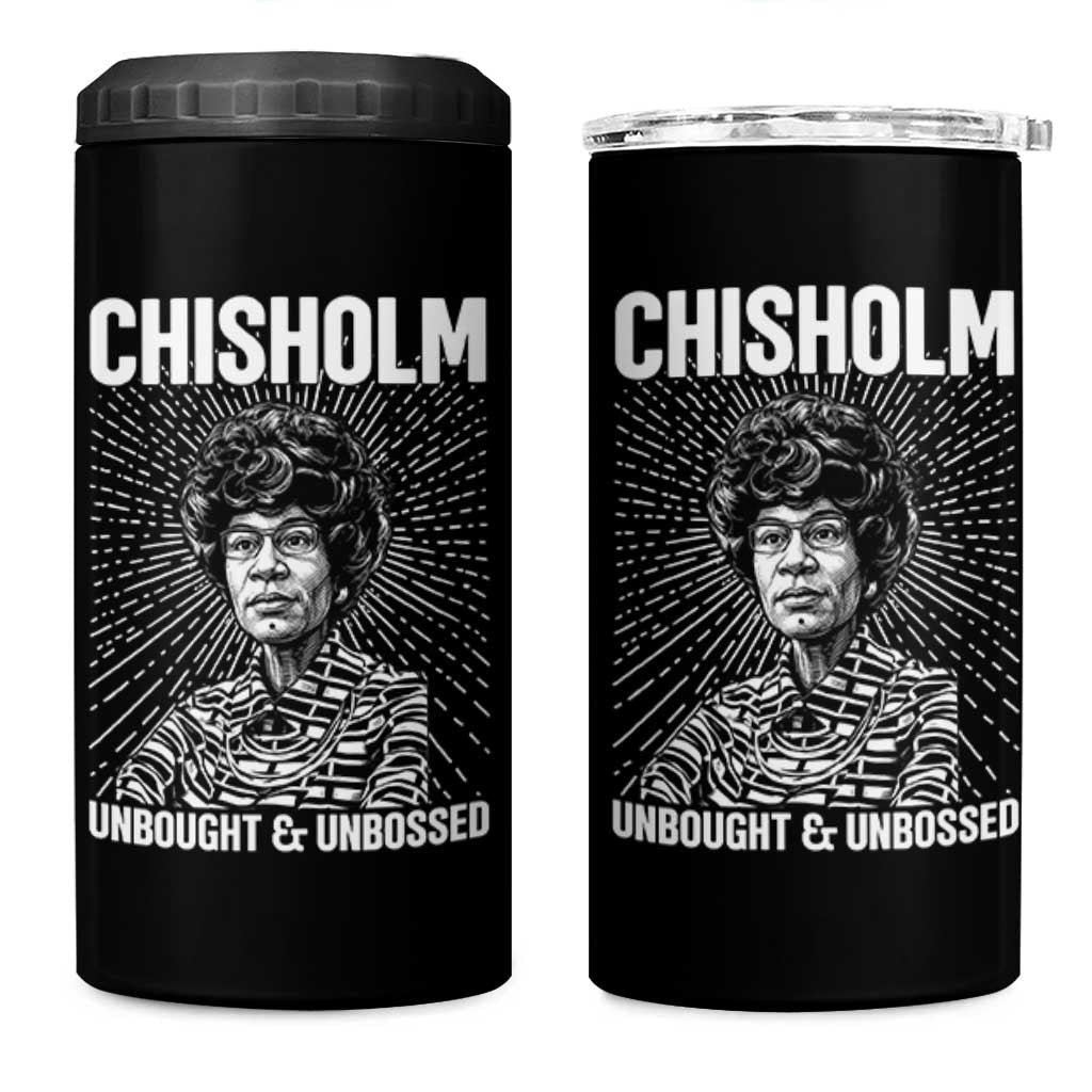 Shirley Chisholm Unbought And Unbossed Feminist 4 in 1 Can Cooler Tumbler
