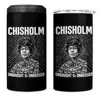 Shirley Chisholm Unbought And Unbossed Feminist 4 in 1 Can Cooler Tumbler