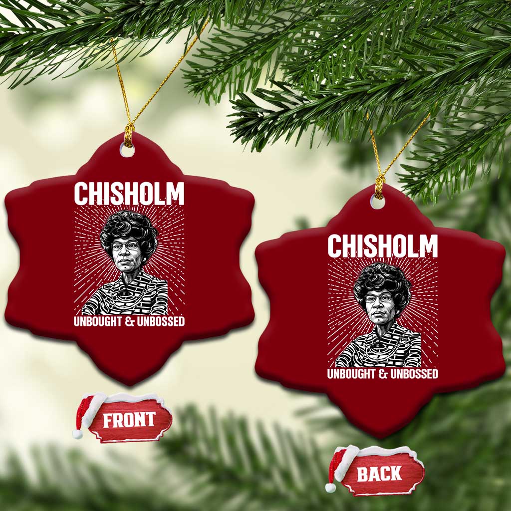 Shirley Chisholm Unbought And Unbossed Feminist Ceramic Ornament