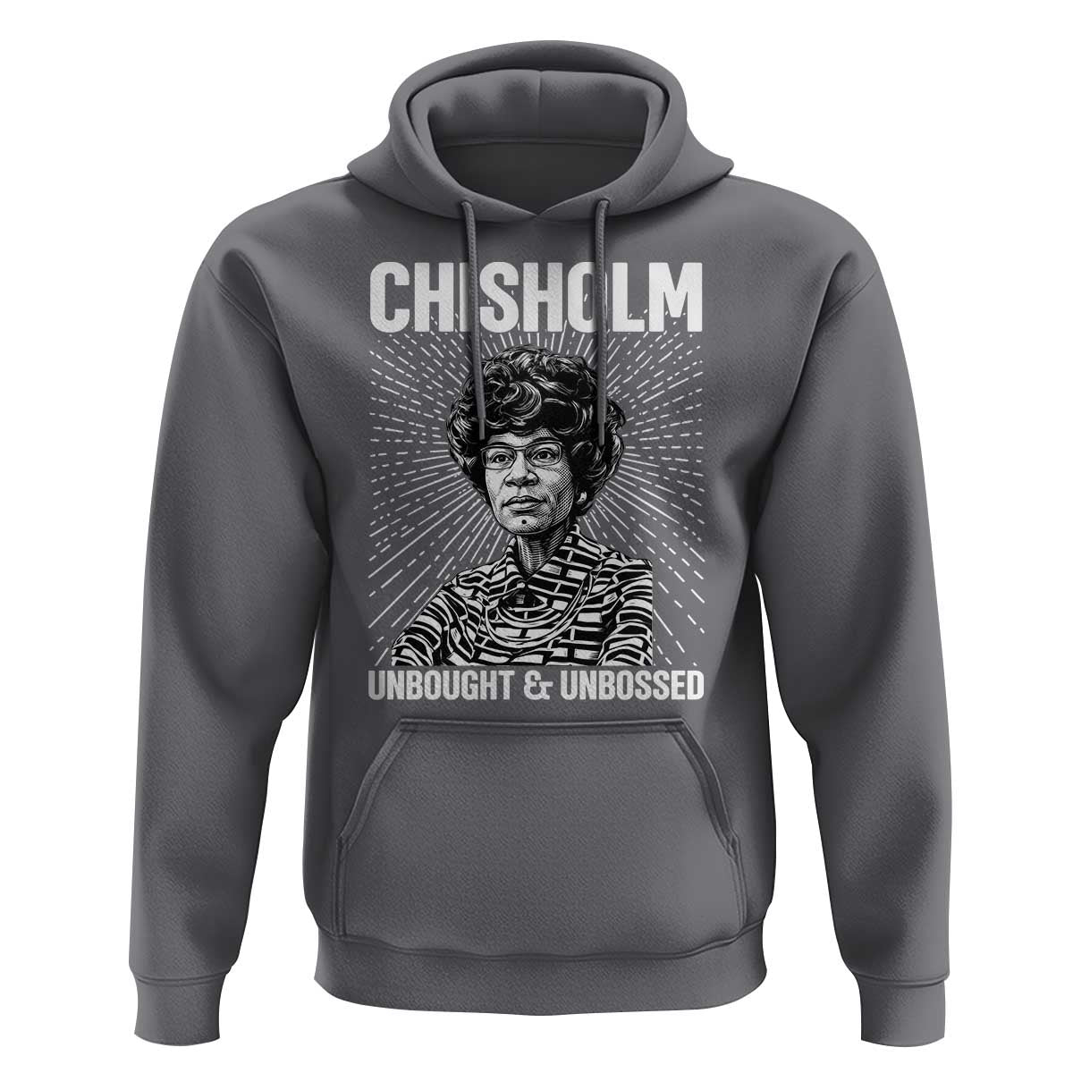 Shirley Chisholm Unbought And Unbossed Feminist Hoodie