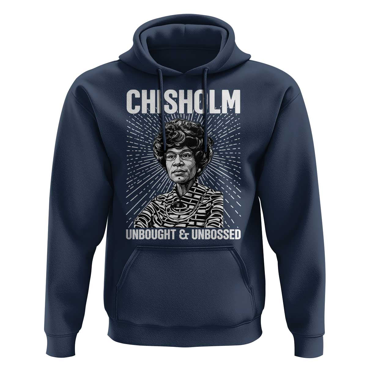 Shirley Chisholm Unbought And Unbossed Feminist Hoodie