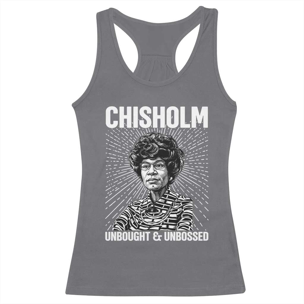 Shirley Chisholm Unbought And Unbossed Feminist Racerback Tank Top