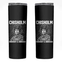 Shirley Chisholm Unbought And Unbossed Feminist Skinny Tumbler
