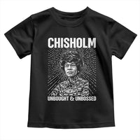 Shirley Chisholm Unbought And Unbossed Feminist Toddler T Shirt