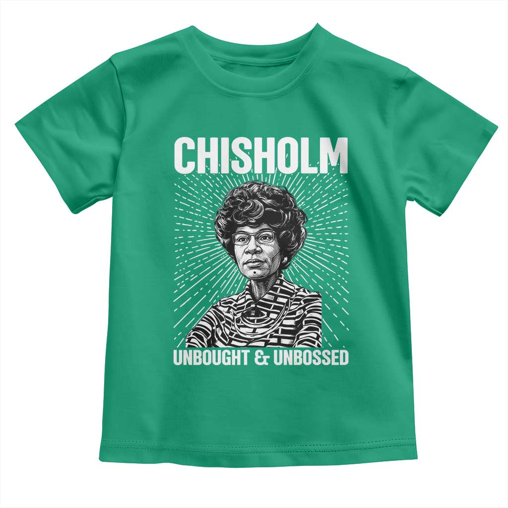 Shirley Chisholm Unbought And Unbossed Feminist Toddler T Shirt