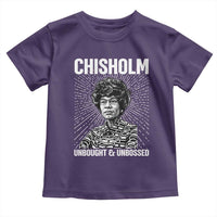Shirley Chisholm Unbought And Unbossed Feminist Toddler T Shirt