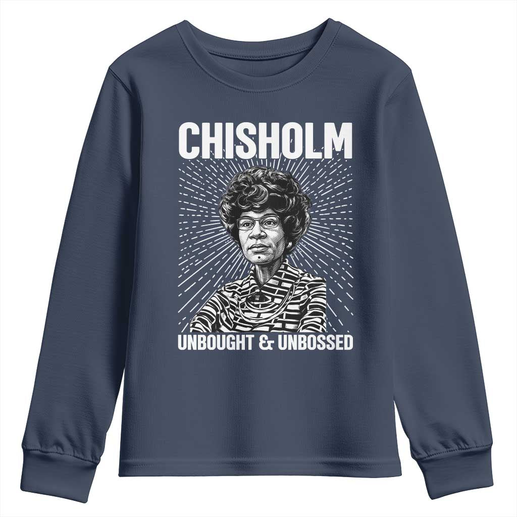Shirley Chisholm Unbought And Unbossed Feminist Youth Sweatshirt