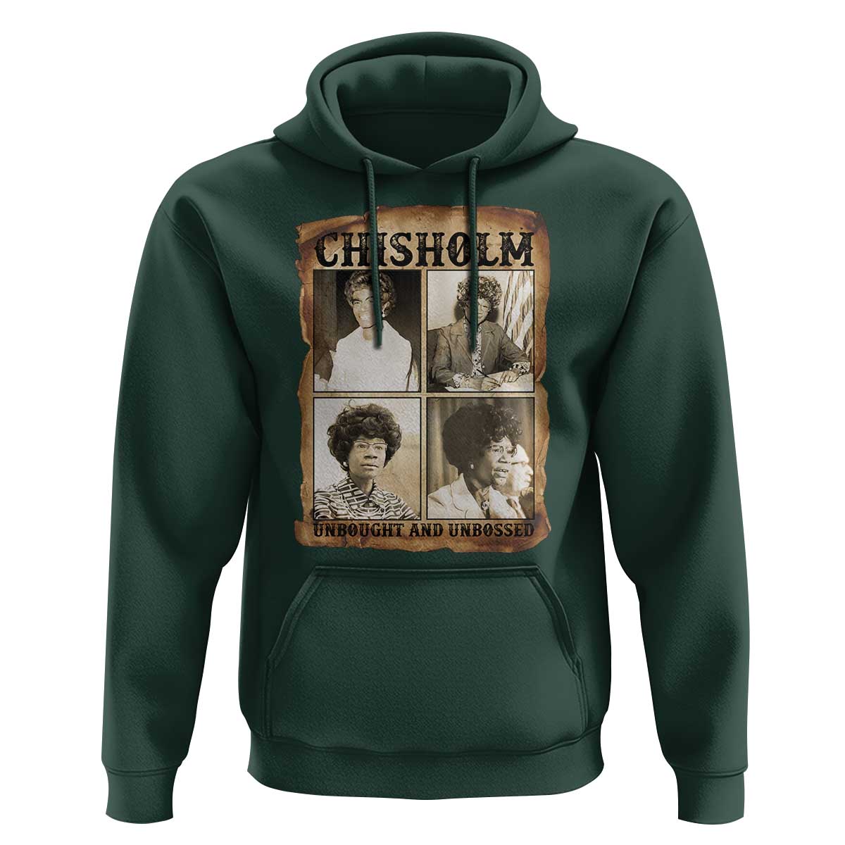 Vintage Shirley Chisholm Unbought And Unbossed Hoodie Womens History Month