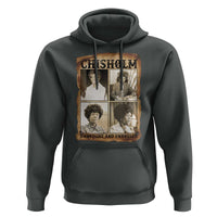 Vintage Shirley Chisholm Unbought And Unbossed Hoodie Womens History Month