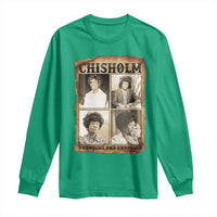 Vintage Shirley Chisholm Unbought And Unbossed Long Sleeve Shirt Womens History Month
