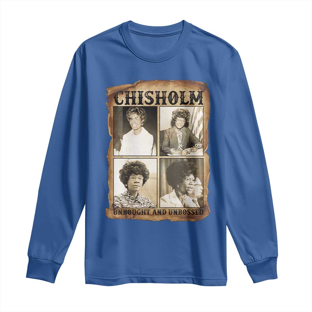 Vintage Shirley Chisholm Unbought And Unbossed Long Sleeve Shirt Womens History Month