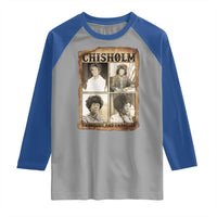 Vintage Shirley Chisholm Unbought And Unbossed Raglan Shirt Womens History Month