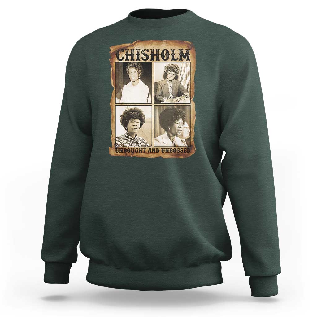 Vintage Shirley Chisholm Unbought And Unbossed Sweatshirt Womens History Month