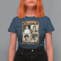 Vintage Shirley Chisholm Unbought And Unbossed T Shirt For Women Womens History Month