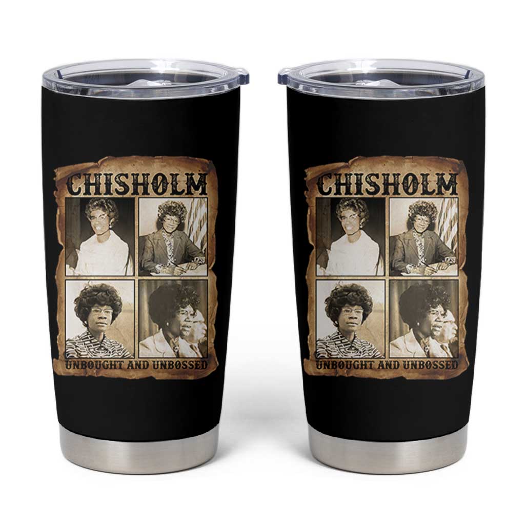 Vintage Shirley Chisholm Unbought And Unbossed Tumbler Cup Womens History Month