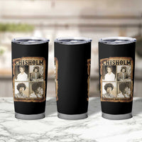 Vintage Shirley Chisholm Unbought And Unbossed Tumbler Cup Womens History Month