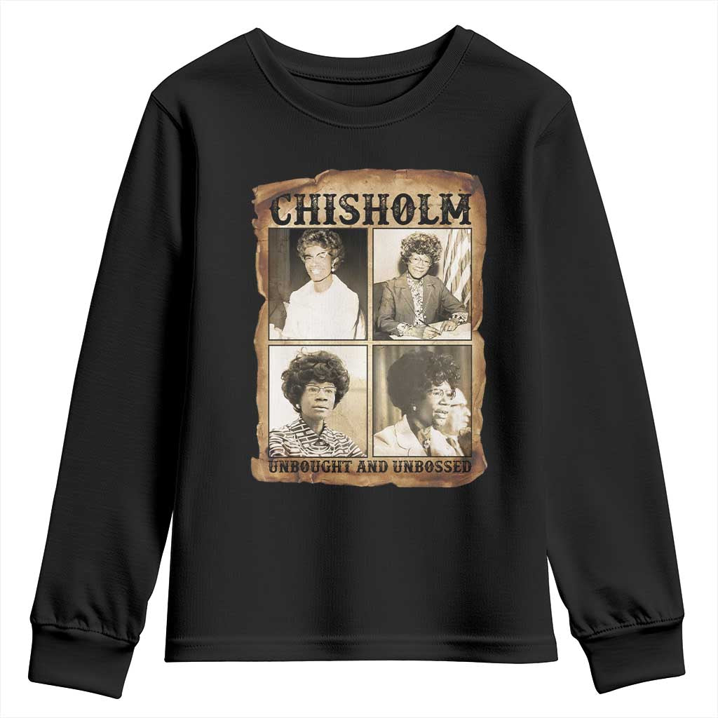 Vintage Shirley Chisholm Unbought And Unbossed Youth Sweatshirt Womens History Month