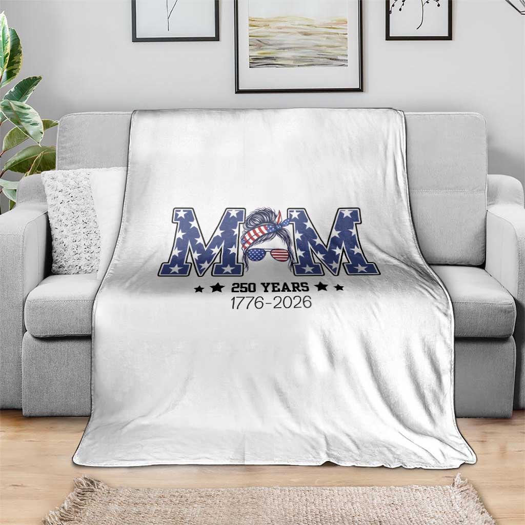 Patriotic Mothers Day Gift Throw Blanket USA 250 Years Celebration