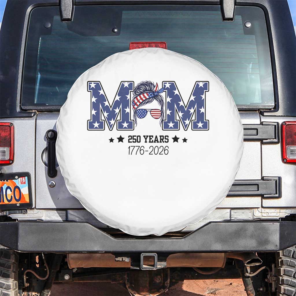 Patriotic Mothers Day Gift Spare Tire Cover USA 250 Years Celebration