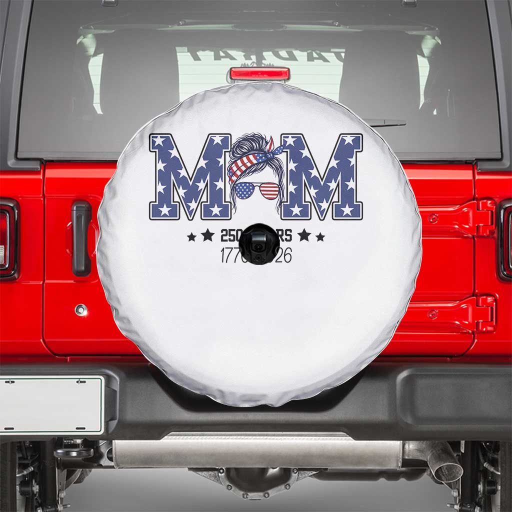 Patriotic Mothers Day Gift Spare Tire Cover USA 250 Years Celebration