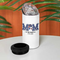 Patriotic Mothers Day Gift 4 in 1 Can Cooler Tumbler USA 250 Years Celebration