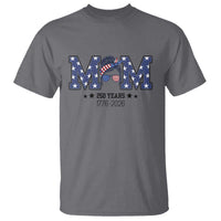 Patriotic Mothers Day Gift T Shirt USA 250 Years Celebration