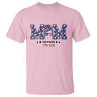 Patriotic Mothers Day Gift T Shirt USA 250 Years Celebration