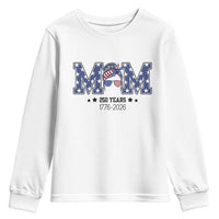Patriotic Mothers Day Gift Youth Sweatshirt USA 250 Years Celebration