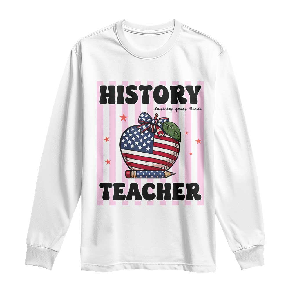 Inspiring Young Minds Teacher Long Sleeve Shirt 250th Anniversary Educator Gift