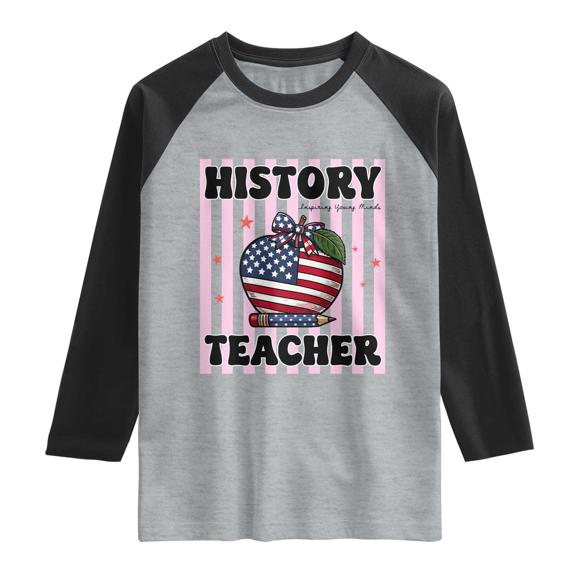 Inspiring Young Minds Teacher Raglan Shirt 250th Anniversary Educator Gift