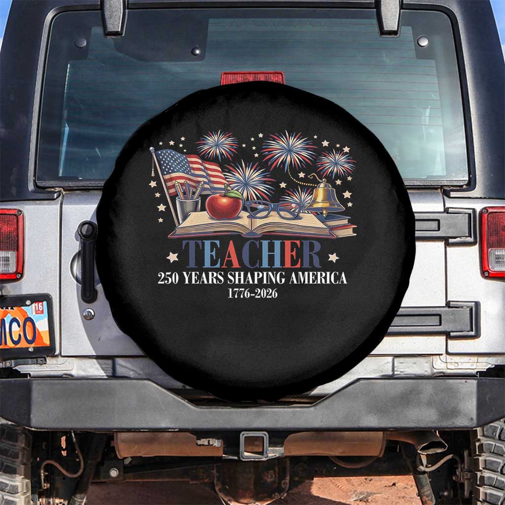 250 Years Shaping America Educator Spare Tire Cover America 250th Anniversary