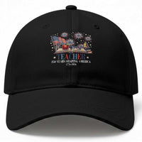 250 Years Shaping America Educator Baseball Cap America 250th Anniversary