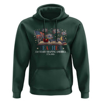 250 Years Shaping America Educator Hoodie America 250th Anniversary