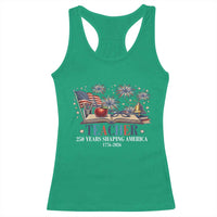 250 Years Shaping America Educator Racerback Tank Top America 250th Anniversary